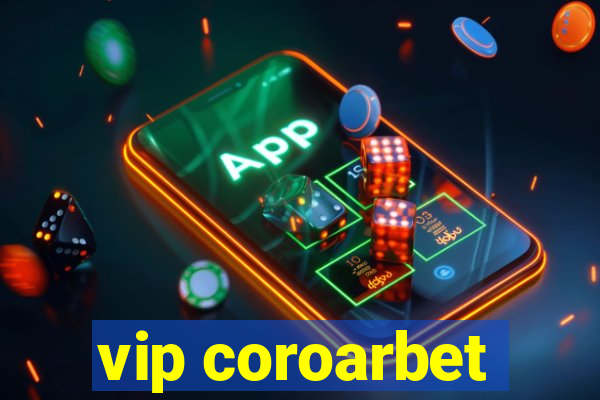 vip coroarbet